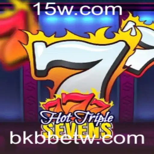 HotTripleSevens: Uma Experiência de Jogo Emocionante com BKBbet
