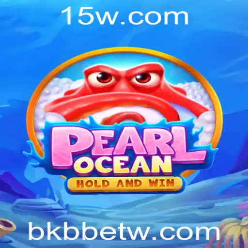 Descubra PearlOcean: O Novo Horizonte dos Jogos com BKBbet